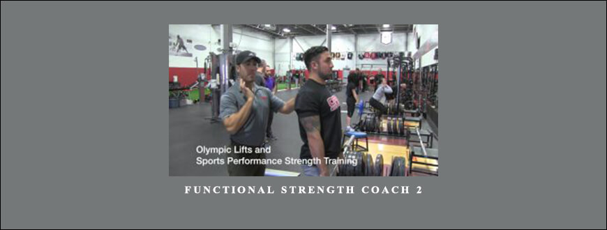 Functional Strength Coach 2 from Mike Boyle