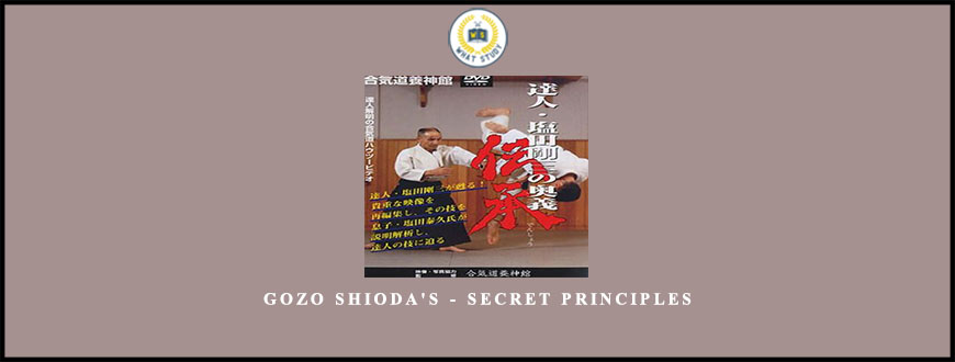 GOZO SHIODA’S – SECRET PRINCIPLES