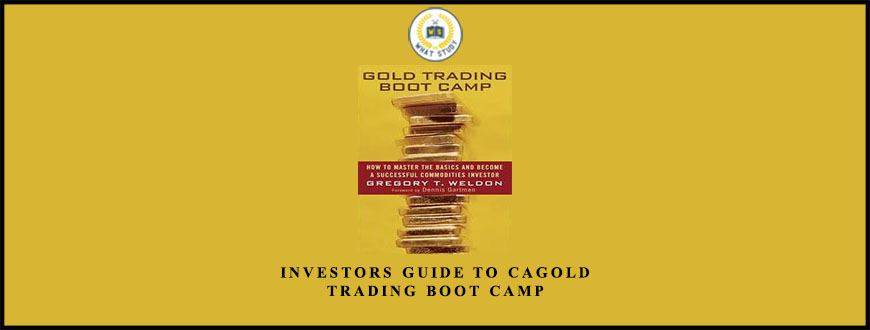 Gold Trading Boot Camp by Gregory T