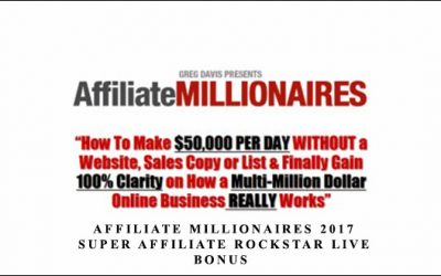 Affiliate Millionaires 2017 ( Super Affiliate Rockstar Live + Bonus )