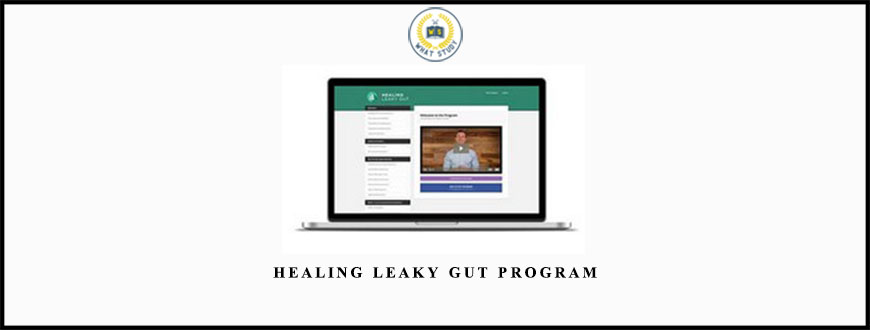 Healing Leaky Gut Program by Dr