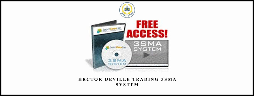 Hector DeVille Trading 3SMA System