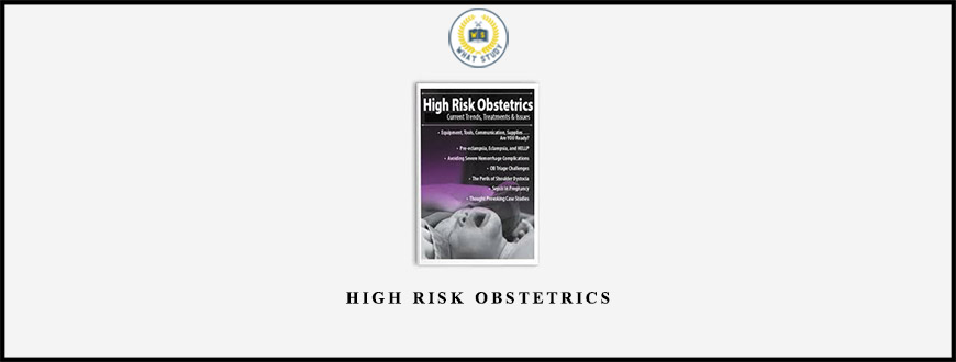 High Risk Obstetrics from Donna Weeks