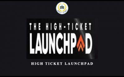 High Ticket Launchpad