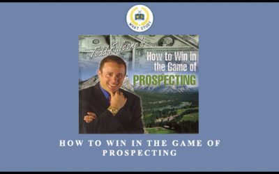 How To Win in The Game of Prospecting