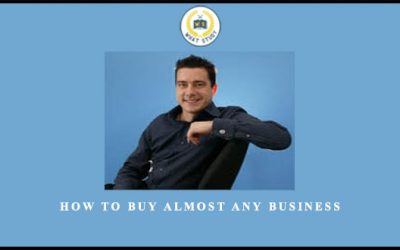 How to Buy Almost Any Business