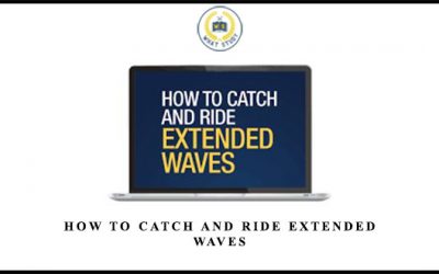 How to Catch and Ride Extended Waves