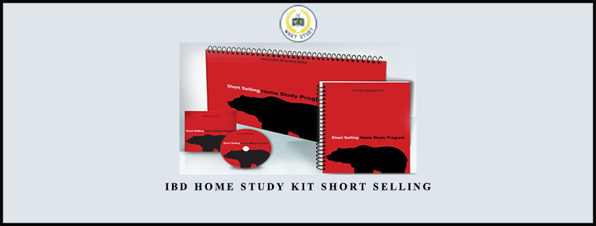 IBD Home Study Kit Short Selling