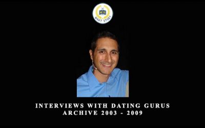 Interviews with Dating Gurus Archive 2003 – 2009