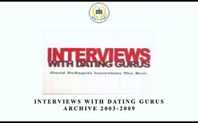 Interviews with Dating Gurus Archive 2003-2009