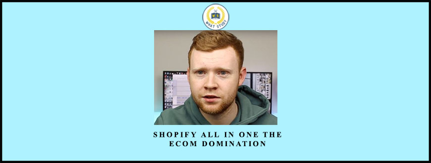 James Beattie Shopify All in One The Ecom Domination