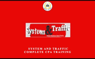 System and Traffic – Complete CPA Training