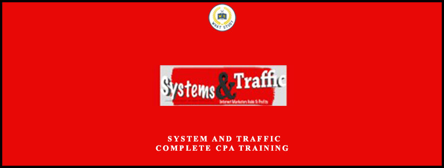 Jason Harris – System and Traffic – Complete CPA Training
