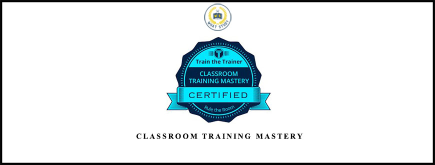 Jason Teteak Classroom Training Mastery
