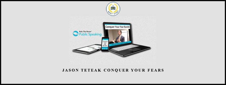 Jason Teteak Conquer Your Fears
