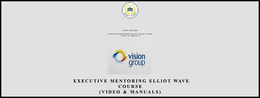 Jerry McCann Executive Mentoring Elliot Wave Course (Video & Manuals)