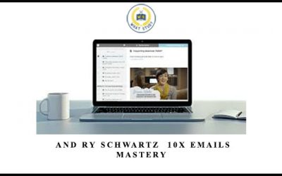 10x Emails Mastery