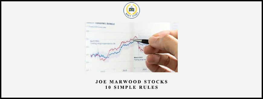 Joe Marwood How To Pick Cheap Stocks – 10 Simple Rules
