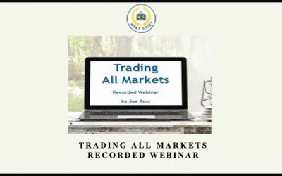 Trading All Markets Recorded Webinar