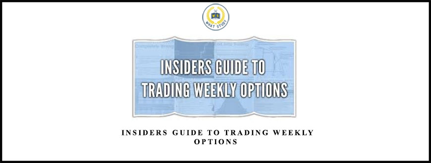 John Carter – Insiders guide to Trading Weekly Options