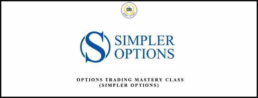 John Carter Options Trading Mastery Class (Simpler Options)
