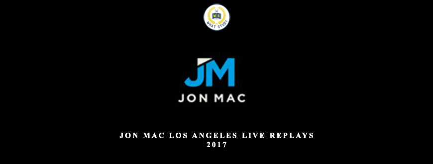 Jon Mac Los Angeles Live Replays 2017