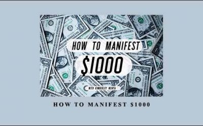 How To Manifest $1000