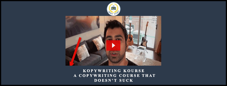 Kopywriting Kourse A Copywriting Course That Doesn’t Suck