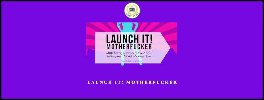 Launch it! Motherfucker