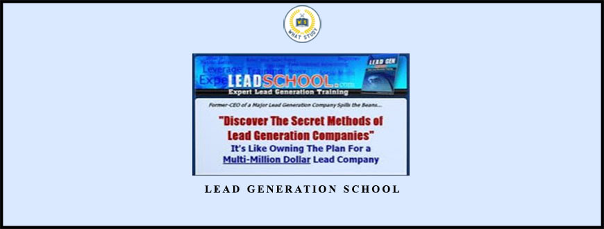 Lead Generation School from Gil Ortega