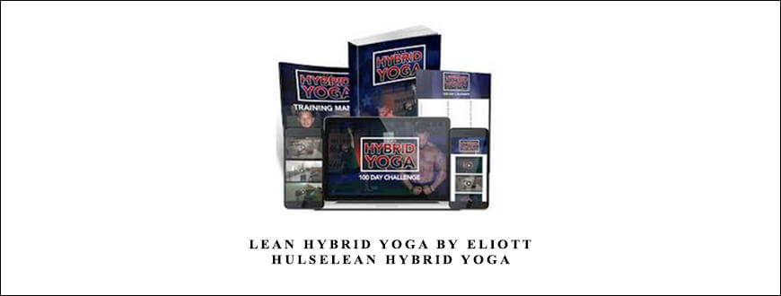 Lean Hybrid Yoga by Eliott Hulse