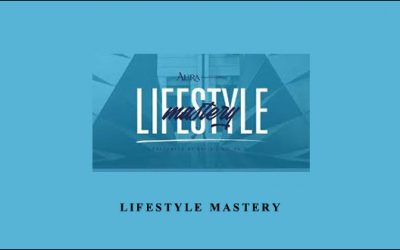 Lifestyle Mastery