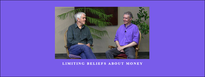 Limiting Beliefs About Money by Steve Andreas