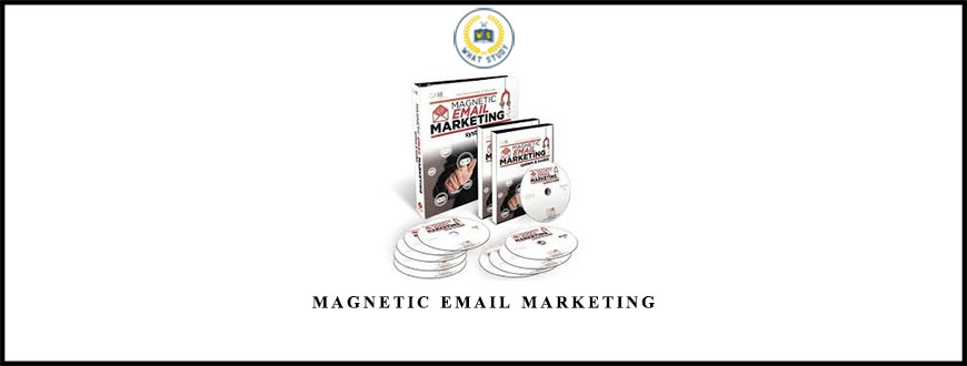 Magnetic Email Marketing from Dan Kennedy