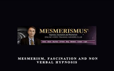Mesmerism, Fascination and non verbal Hypnosis by Marco Paret
