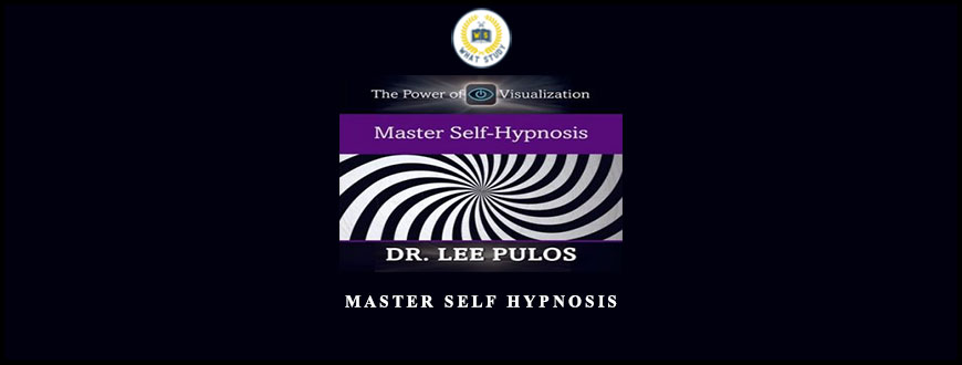 Master Self Hypnosis by Dr Lee Pulos