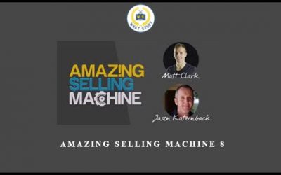 Amazing Selling Machine 8
