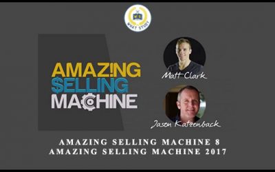 Amazing Selling Machine 8 Amazing Selling Machine 2017