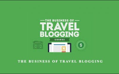 The Business of Travel Blogging