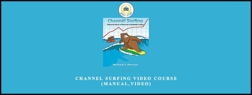 Michael Parsons Channel Surfing Video Course (Manual,Video)