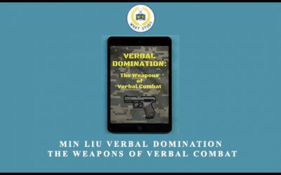 Verbal Domination: The Weapons Of Verbal Combat