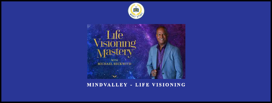 Mindvalley – Life Visioning