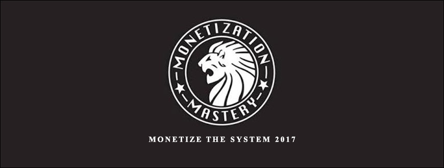 Monetize The System 2017 from Ricco Davis