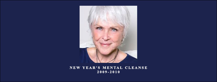 New Year’s Mental Cleanse 2009-2010 by Byron Katie
