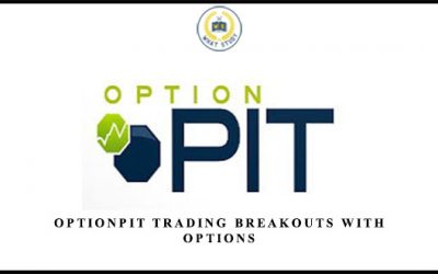Trading Breakouts with Options