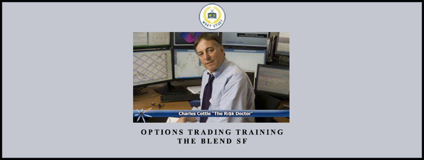 Options Trading Training. The Blend SF from Charles Cottle