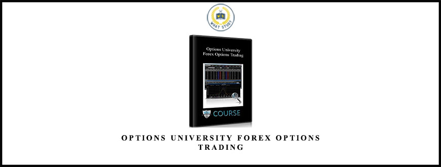 Options University Forex Options Trading