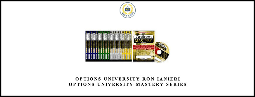 Options University Ron Ianieri Options University Mastery Series