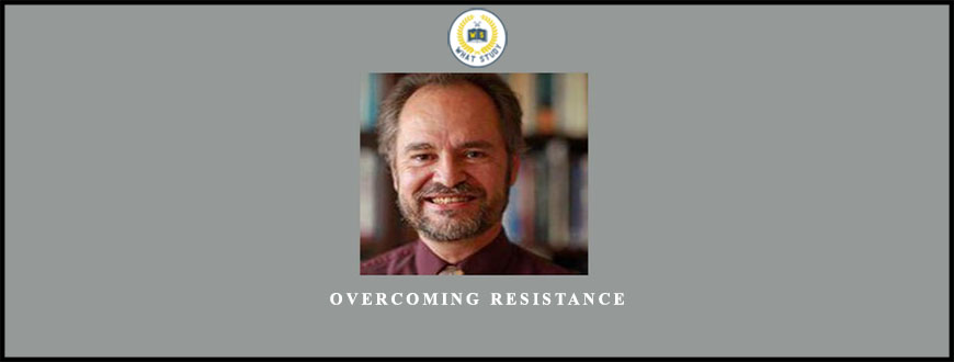 Overcoming Resistance by Jon Frederickson