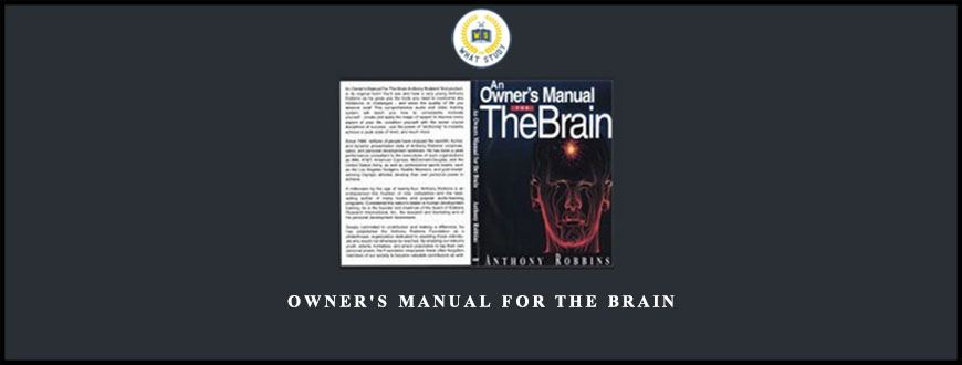 Owner’s Manual for the Brain by Anthony Robbins